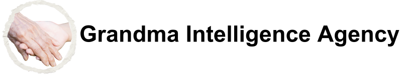Grandma Intelligence Agency